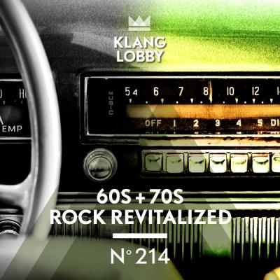 60s + 70s Rock Revitalized