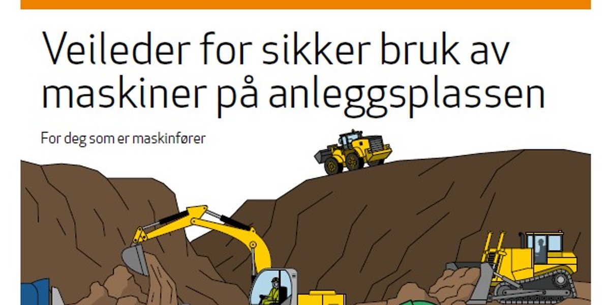 Sikker bruk av maskiner på anleggsplassen