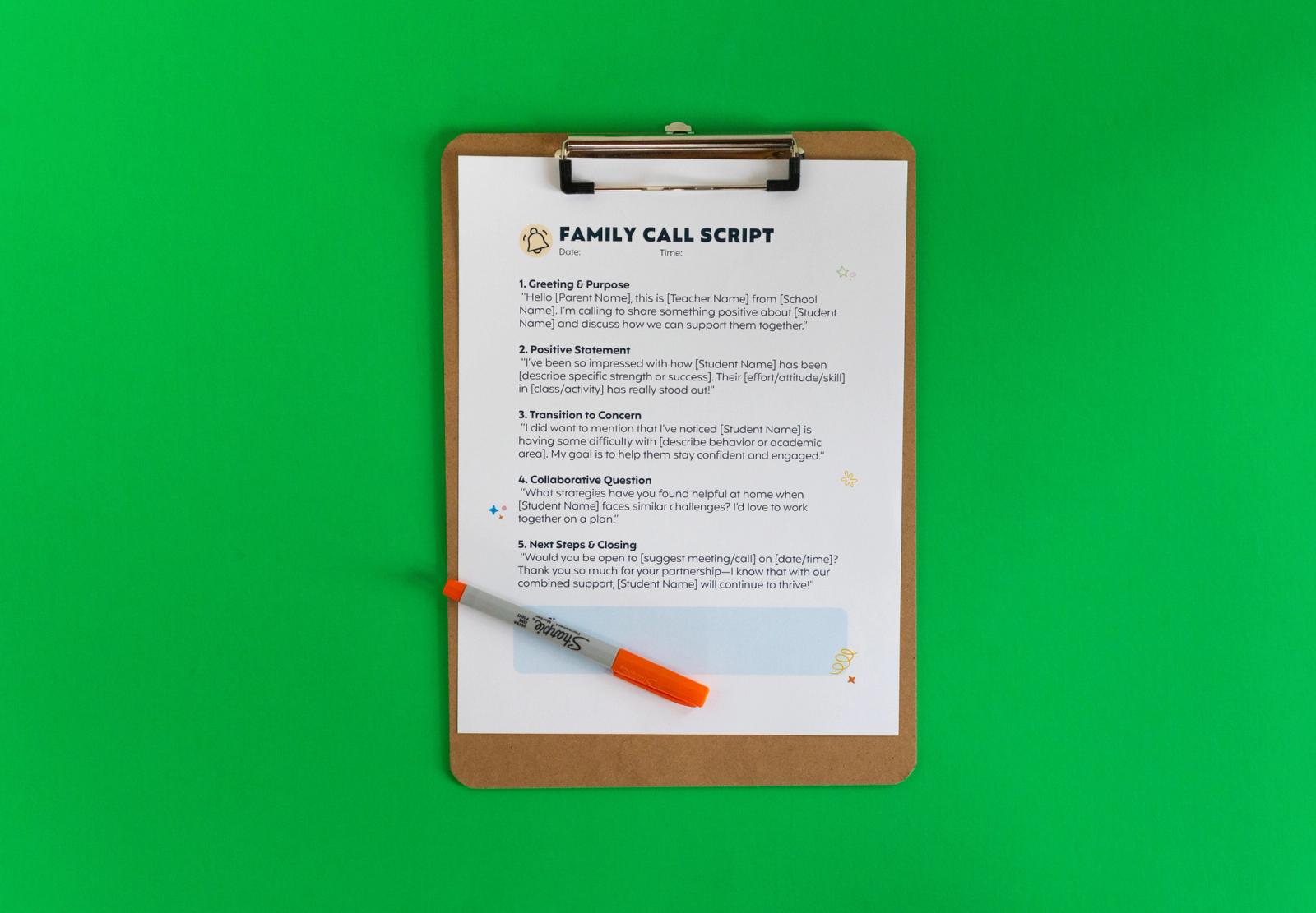 A clipboard with a sheet of paper that says "family call script" and an orange pen lay on a green background.