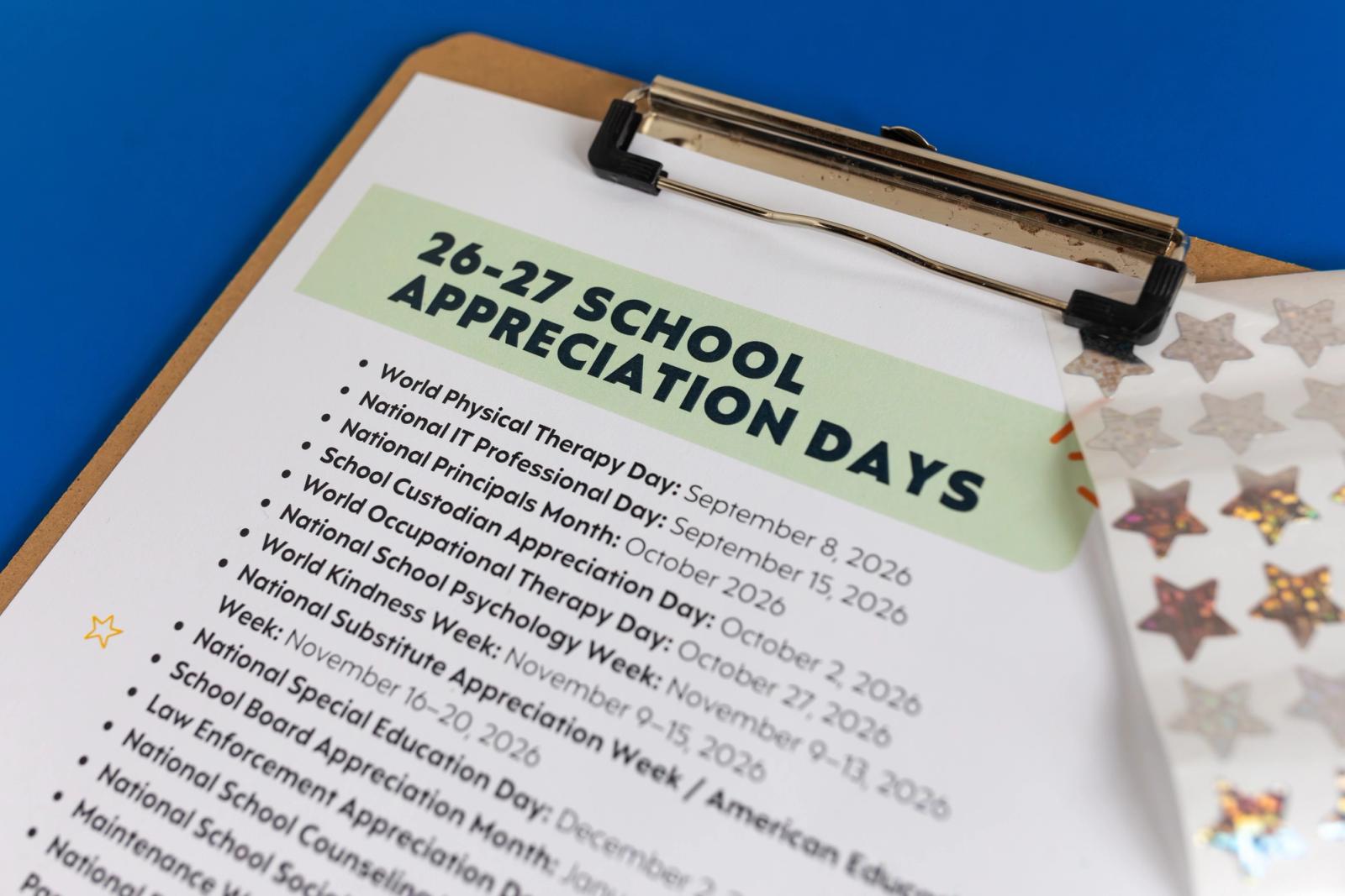 A close up of a piece of paper that says "26-27 school appreciation days" is on a clipboard. A sheet of star stickers is next to it.
