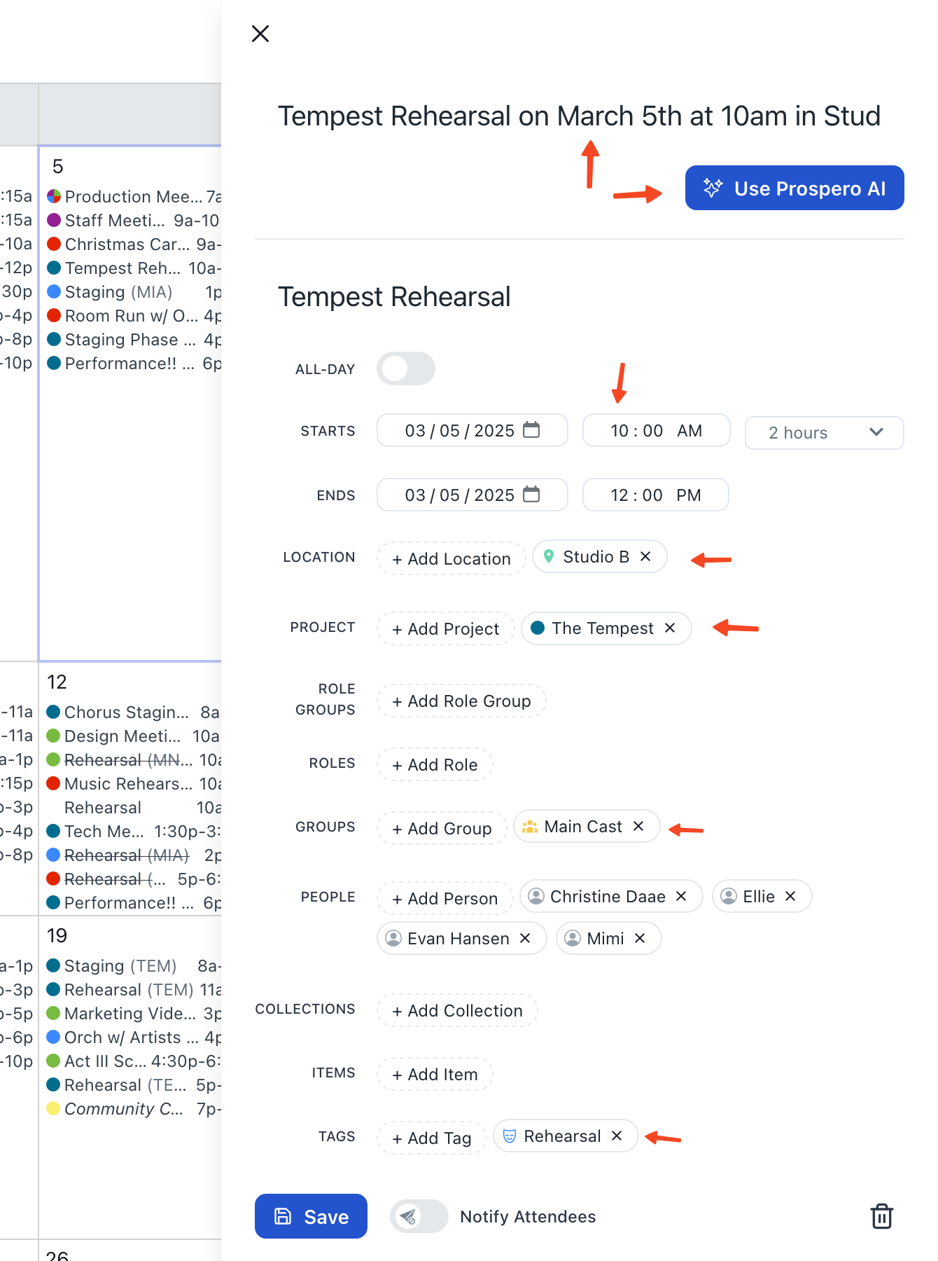 Screenshot of the event editor in the Prospero app.  An event has been described in natural language as "Tempest Rehearsal on March 5th at 10am in Studio B."  A button called "Use Prospero AI" has an arrow pointing to it.  The editor is filled out with the appropriate resources and tags.
