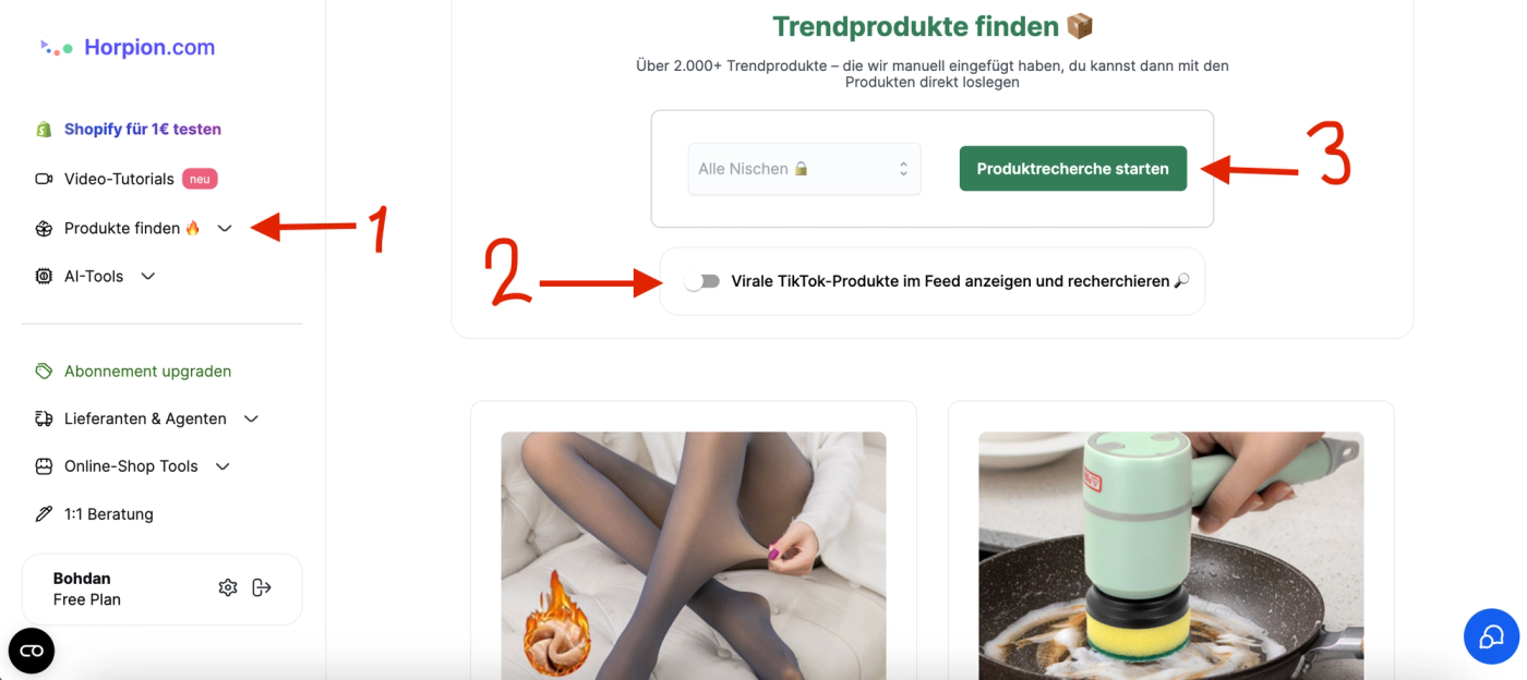 Horpion Winning und Trendige Produkte finden Anleitung