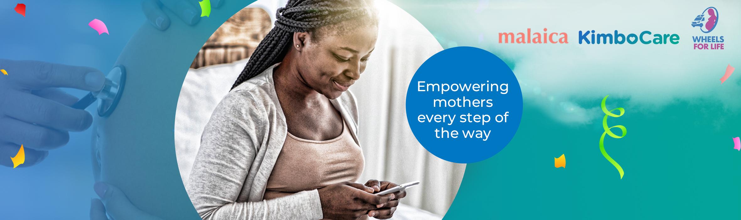 KimboCare s'associe à Malaica et Wheels for Life pour permettre un continuum de soins dans le domaine de la santé maternelle.