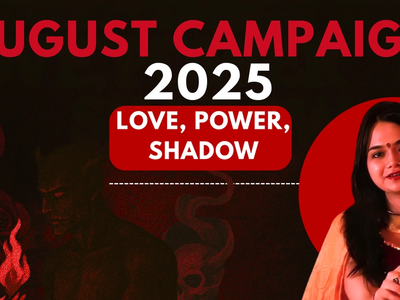 August Campaign 2025 – Love, Power & Shadow