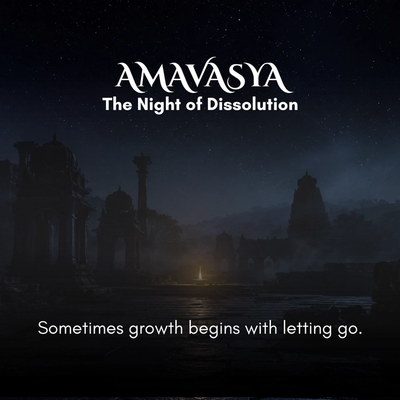 Amavasya: Why The Darkest Night Is Often The Most Powerful