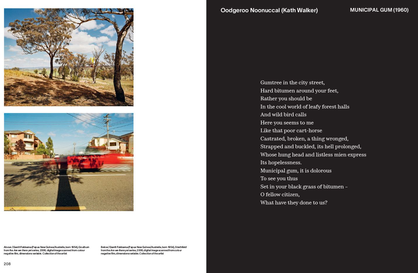 A two-page spread: left page shows two photos of streets with trees and houses, one with a blurred red car passing; right page displays the poem Municipal Gum by Oodgeroo Noonuccal (Kath Walker) in white text on a black background.