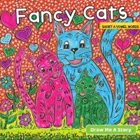 Fancy Cats, Short A