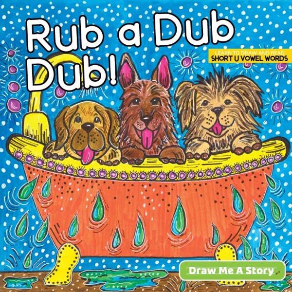 Rub a Dub Dub
