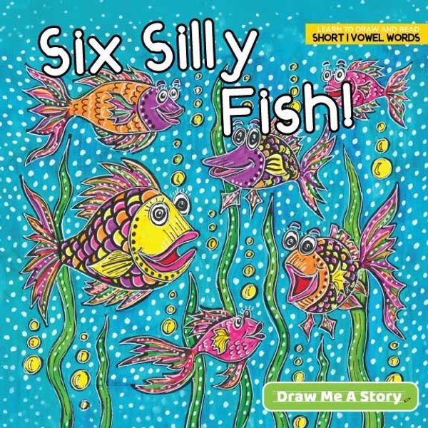 Six Silly Fish