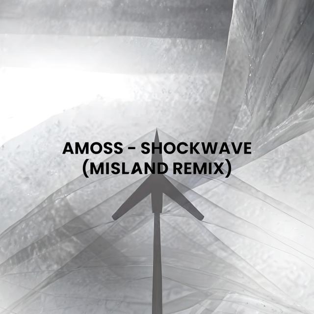 Shockwave (Misland Remix)