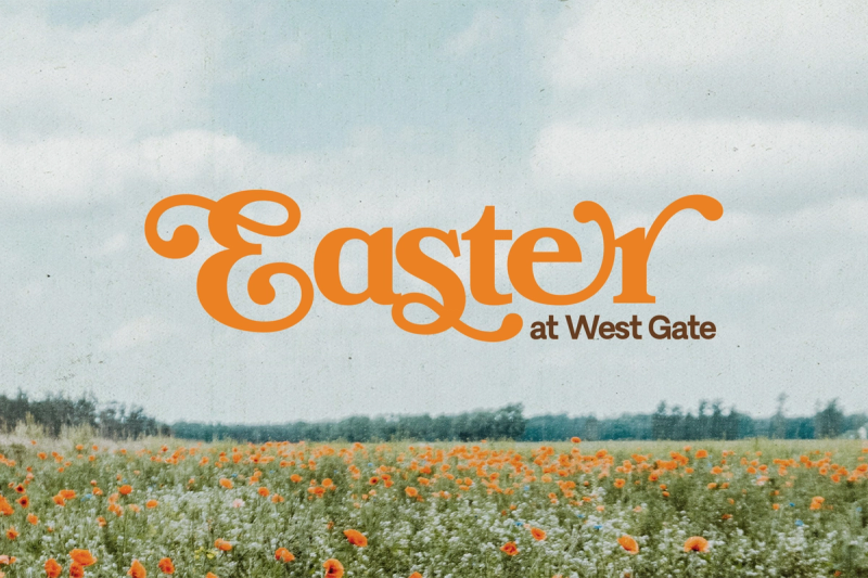 Easter at West Gate