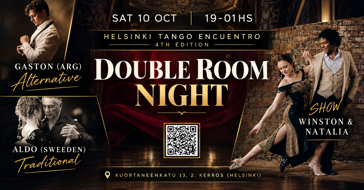 Helsinki Tango Encuentro – 4th Edition: Double Room Night - Perinteinen argentiinalaisen tangon milonga Helsingissä