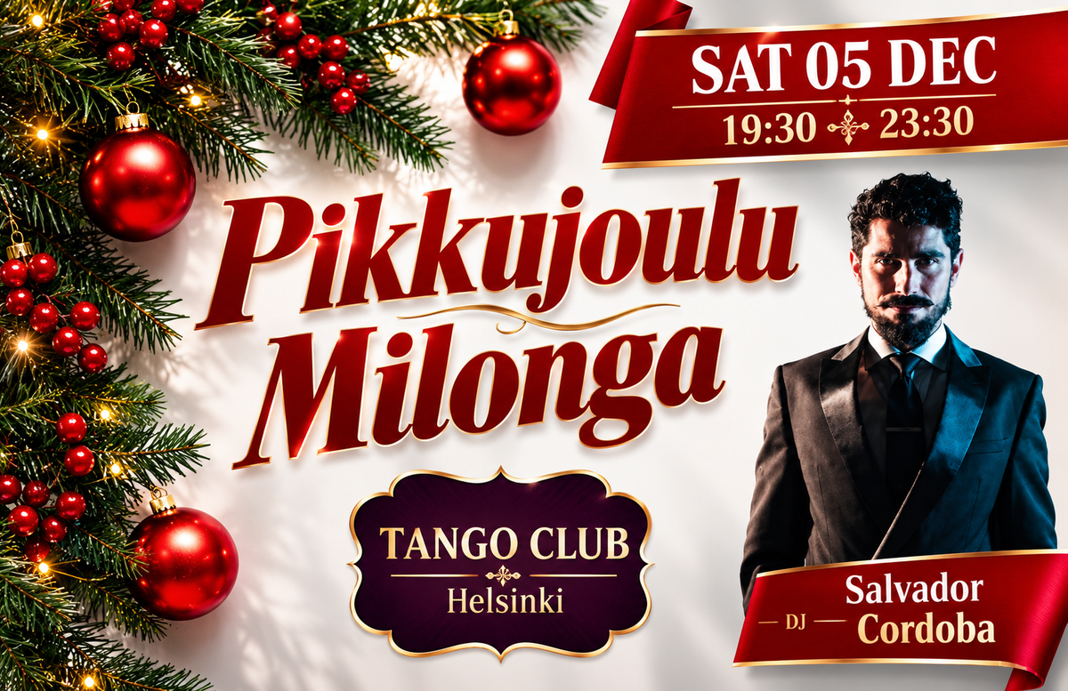 Pikkujoulu Milonga (DJ Salvador Cordoba) - Traditional Argentine tango milonga in Helsinki
