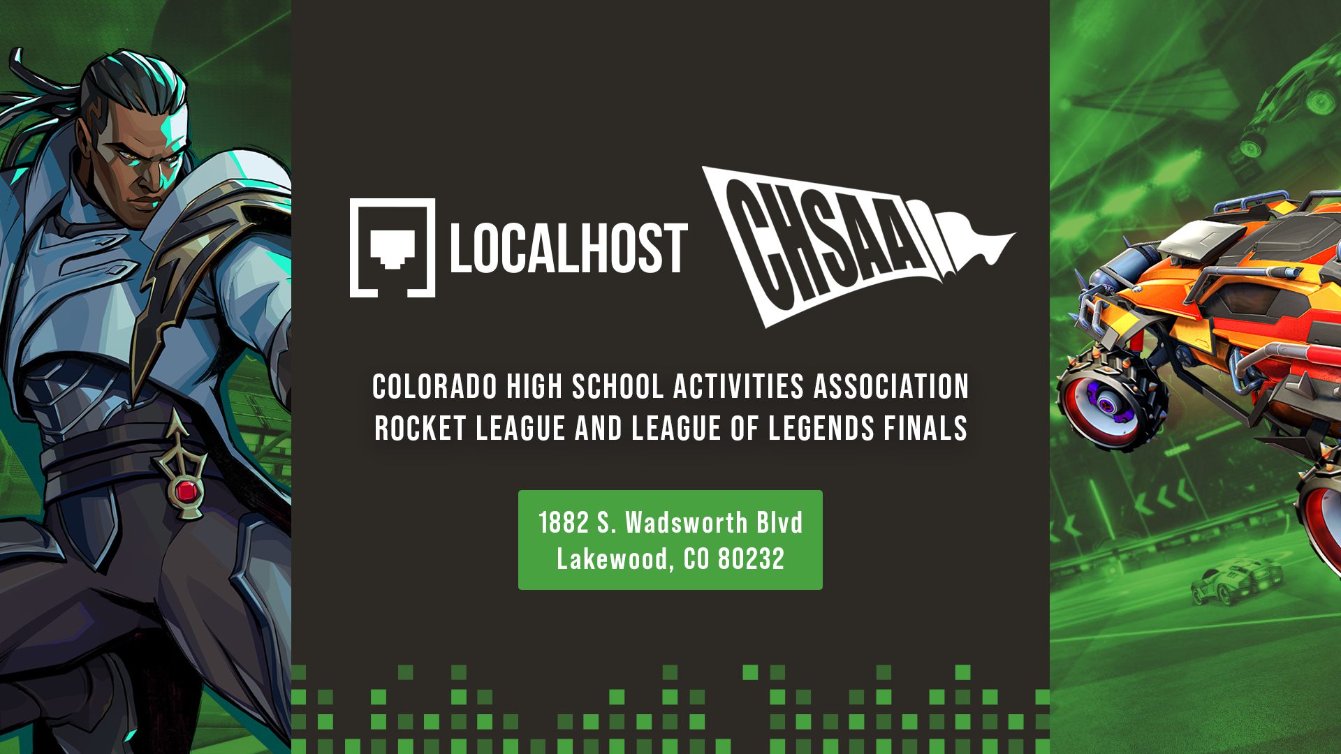 Nerd Street Localhost in Denver, CO Hosts the Colorado High School Activities Association (CHSAA) Rocket League and League of Legends Finals