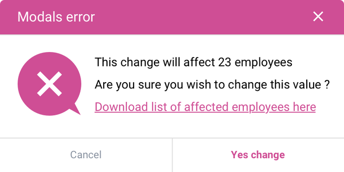 Interaction design: fejlbesked modal med bekræftelsesdialog for påvirkning af 23 medarbejdere