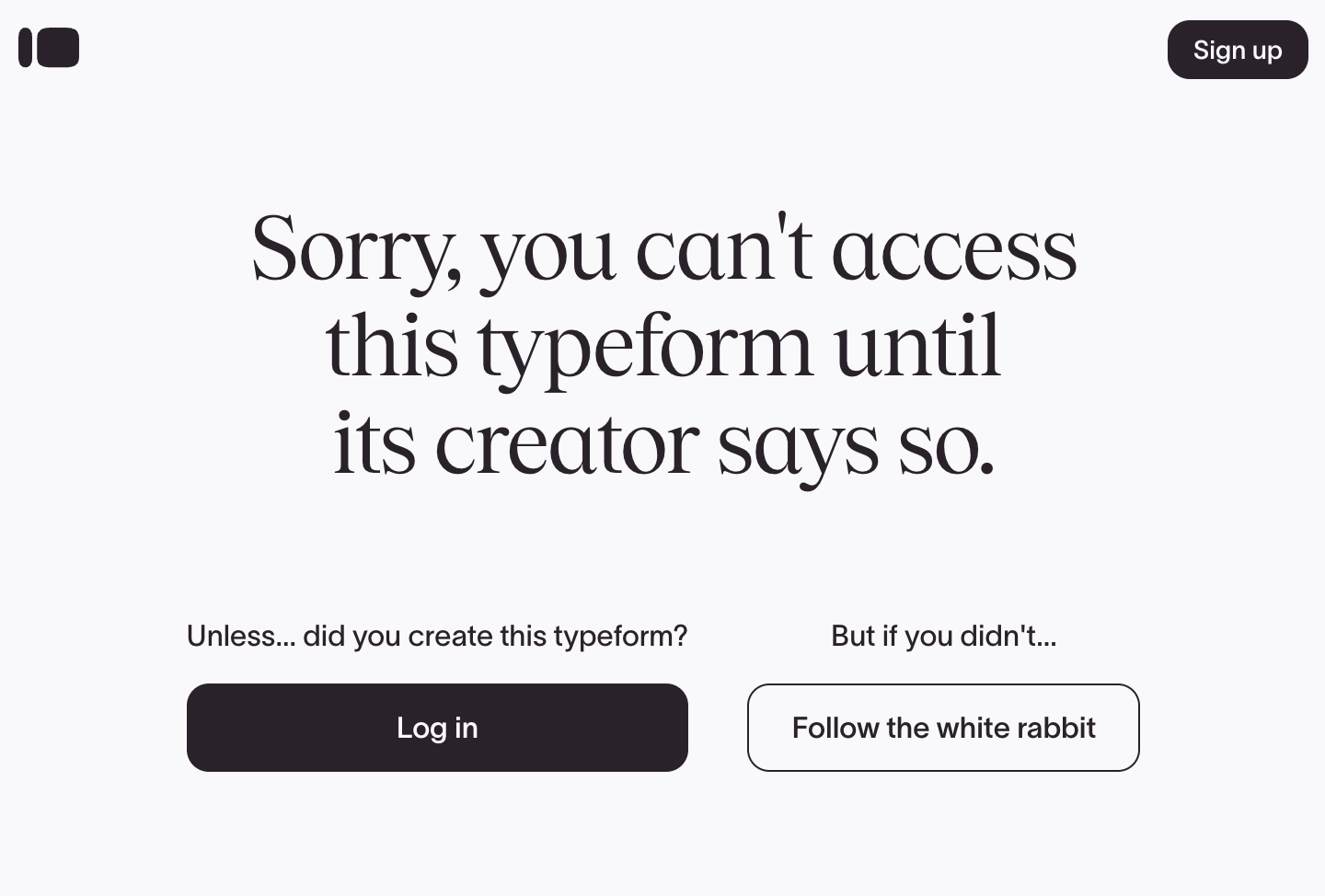 If this is happening, then your website is broken