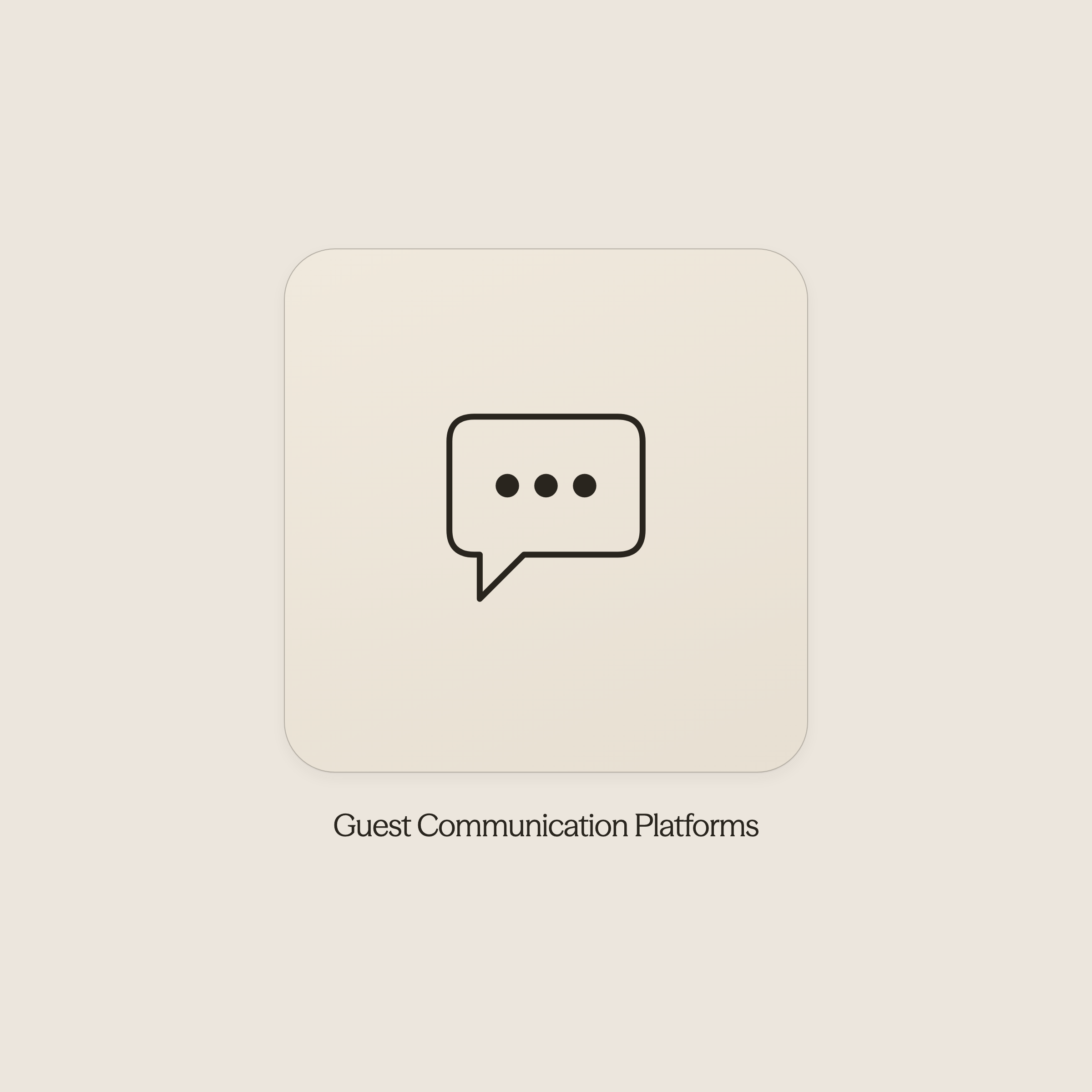 Chat bubbles icon representing guest communication platforms