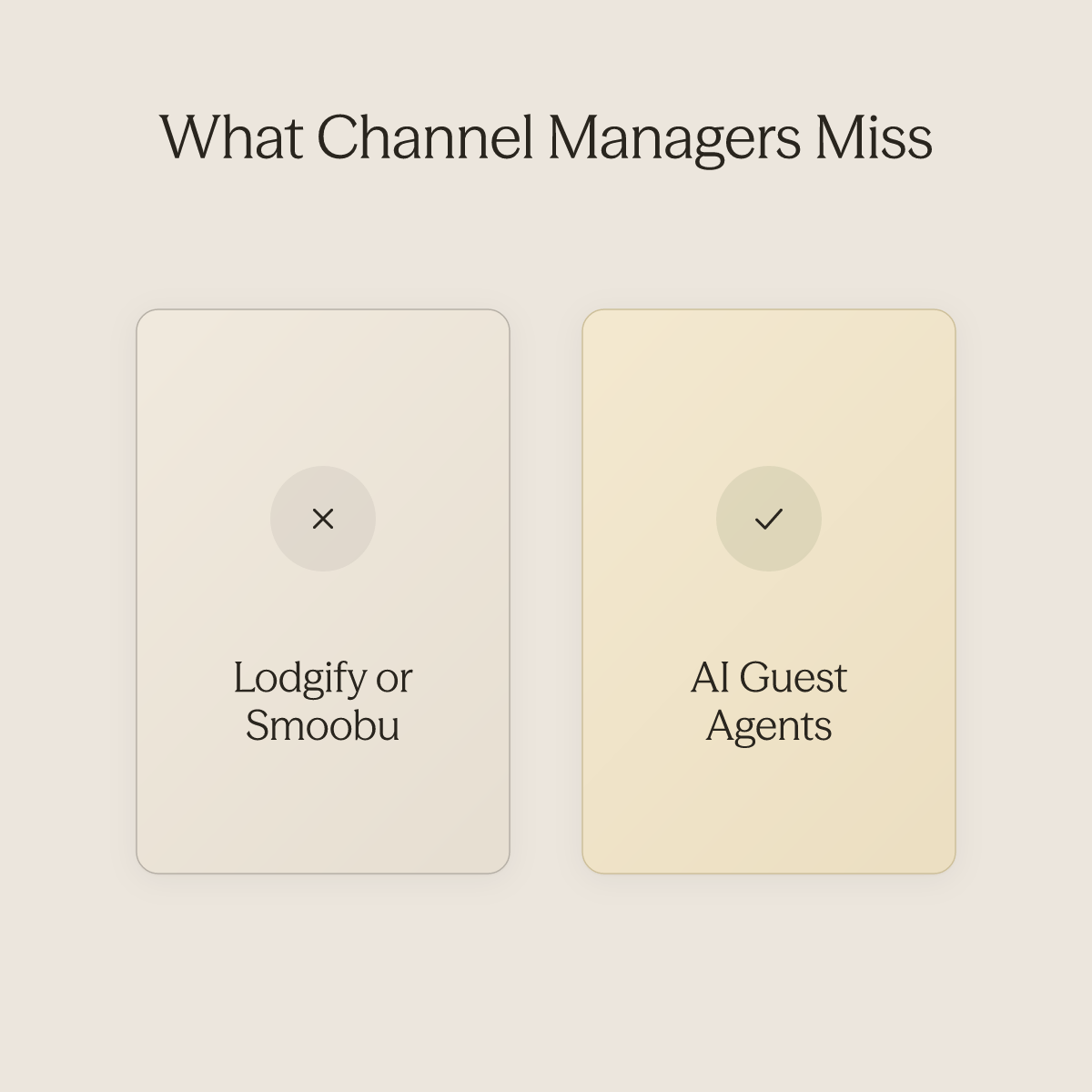 Channel managers handle distribution but leave guest messaging to humans, while AI agents close that gap