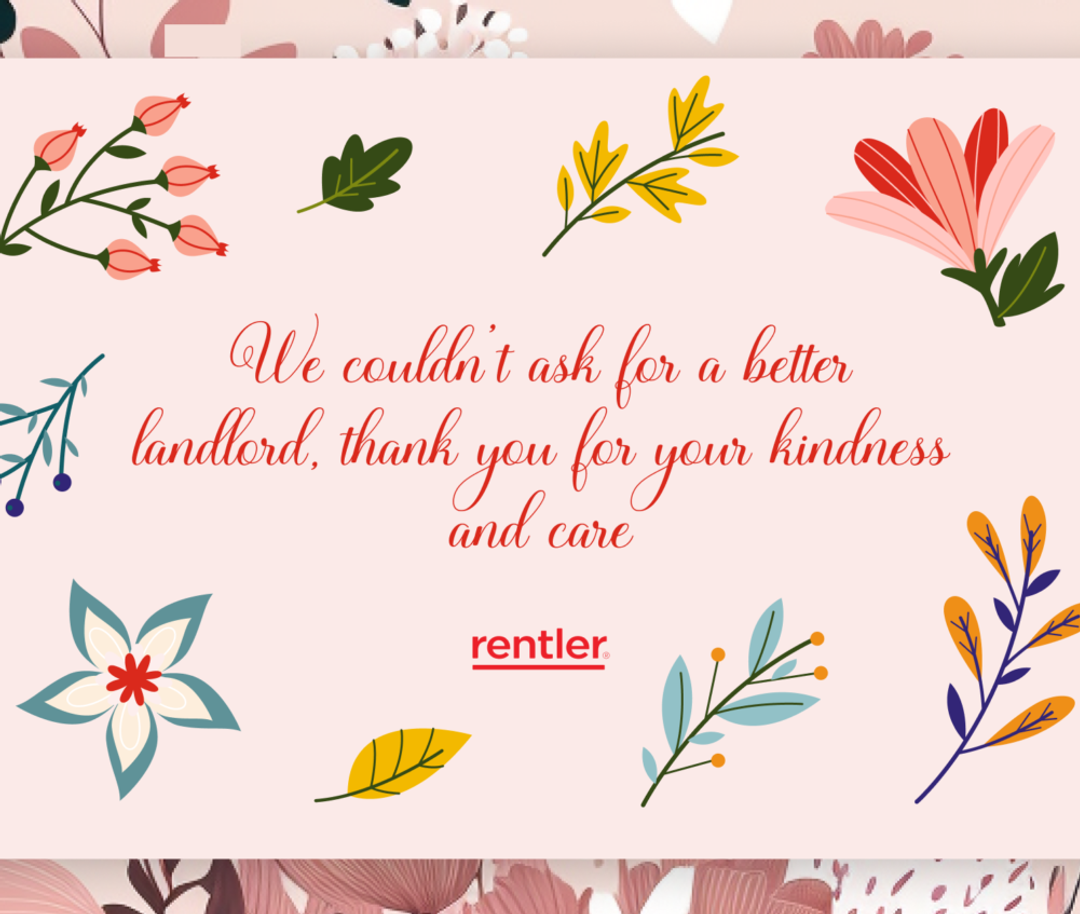 From Tenant with Love: Small Gestures that Show Landlord You Care