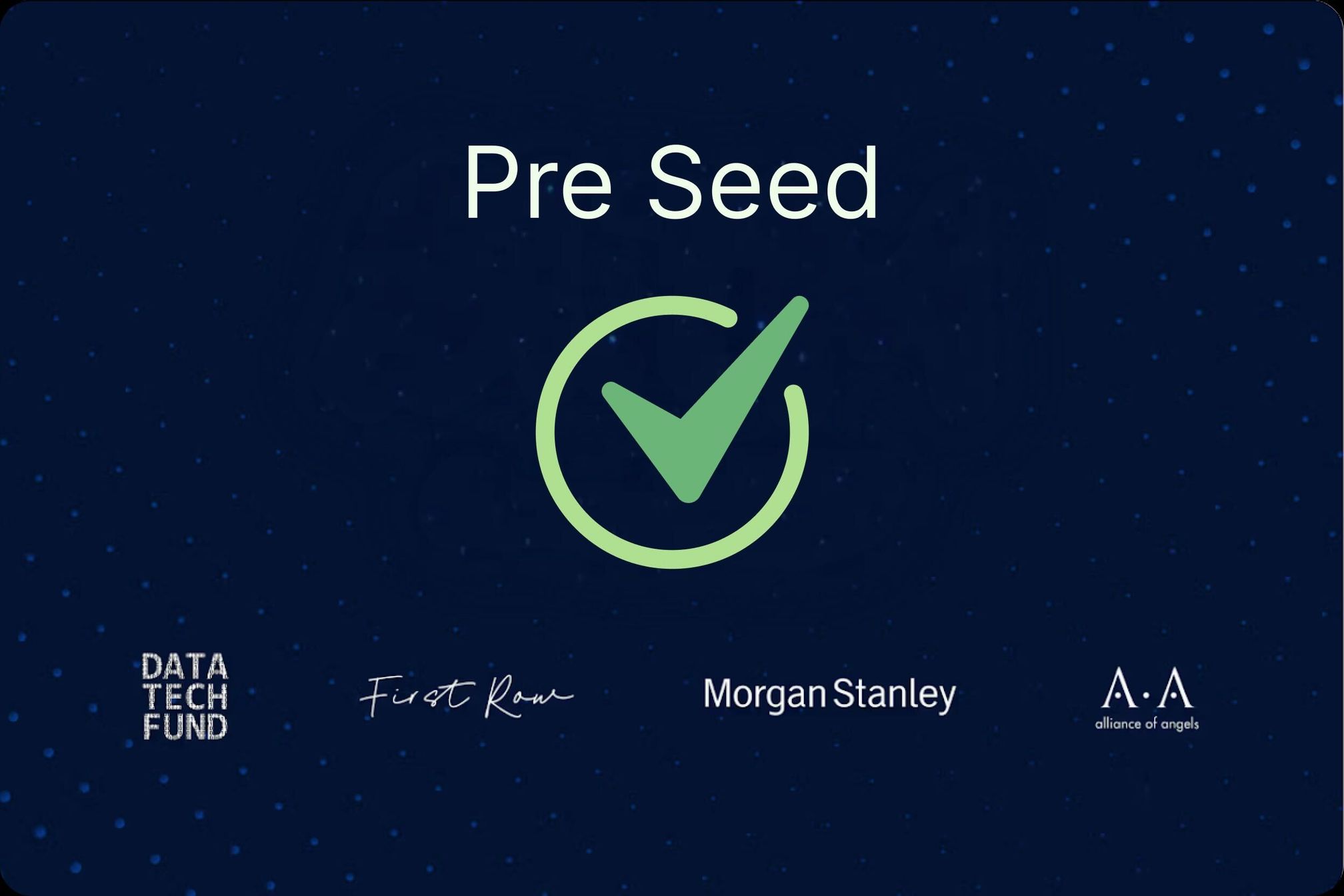 Pre-Seed Raise