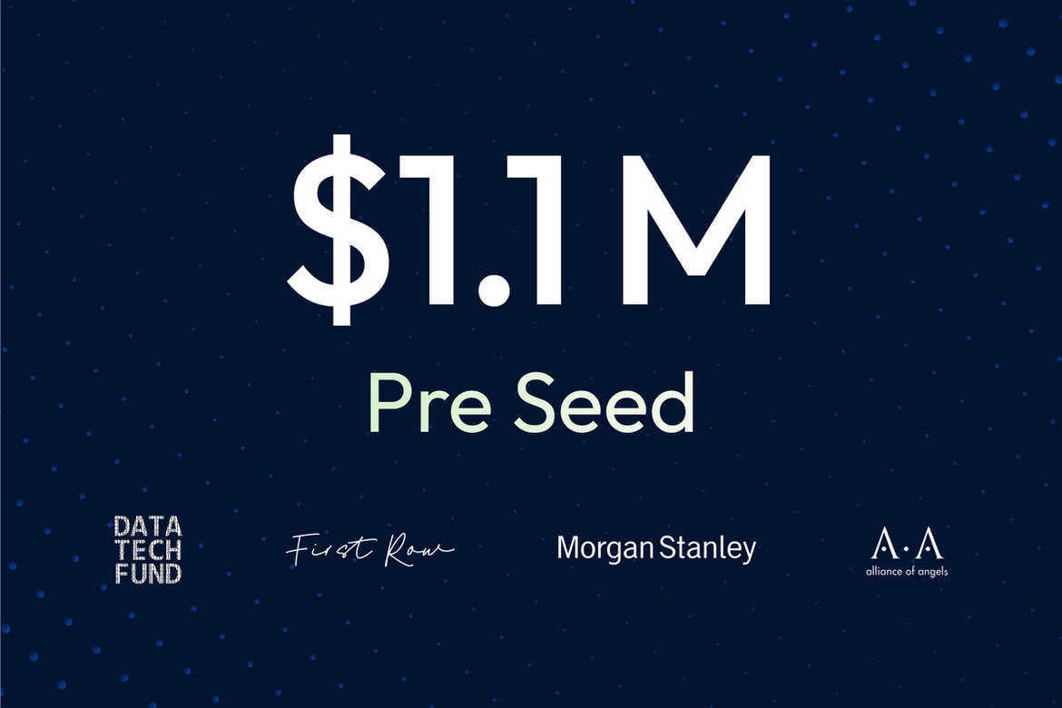 $1.1 Pre-Seed Raise