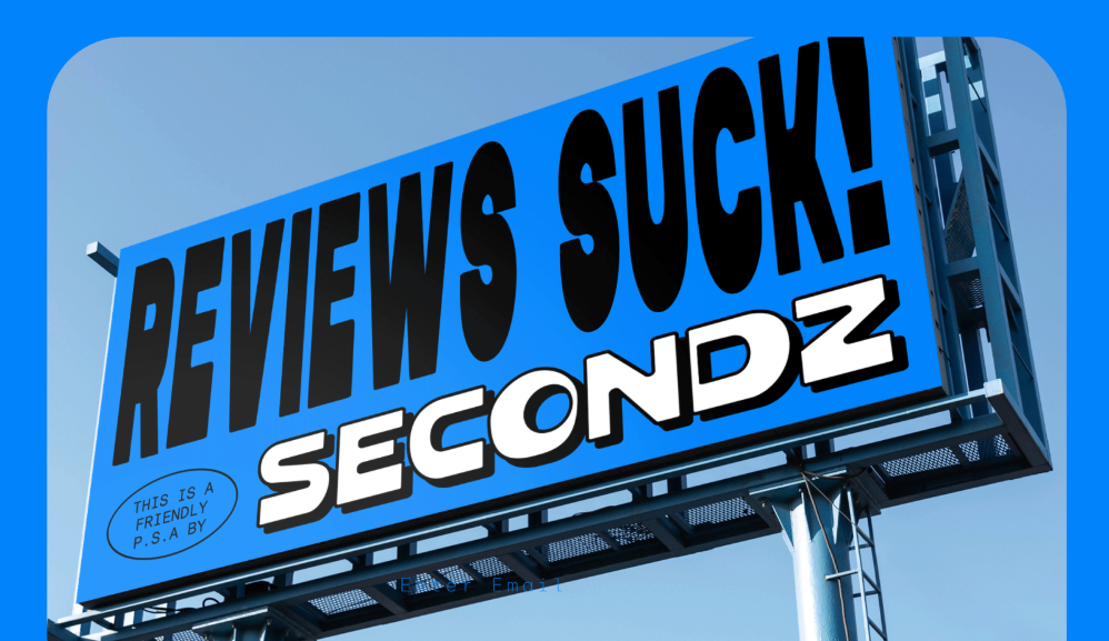 Reviews suck