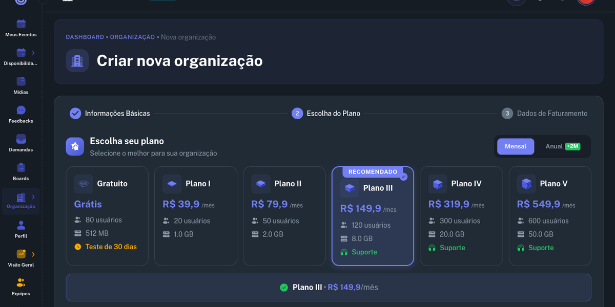 01b. Como criar uma organização com plano pago mensal no Unity Center