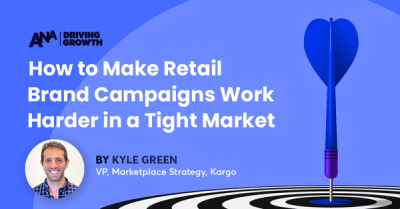 How to Make Retail Brand Campaigns Work Harder in a Tight Market
