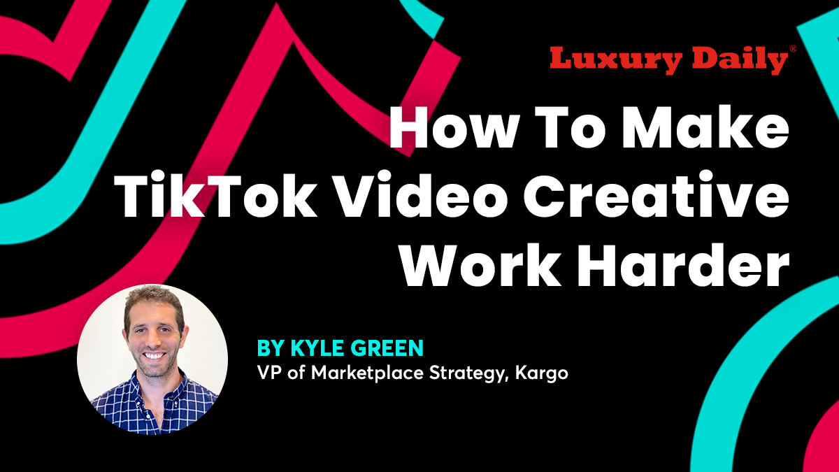 How to Make TikTok Video Creative Work Harder