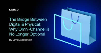 The Bridge Between Digital & Physical: Why Omni-Channel is No Longer Optional