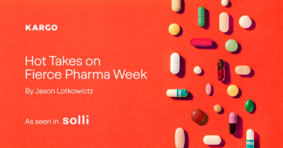 Hot Takes on Fierce Pharma Week