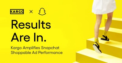 Snapchat x Kargo Raise The Bar to Provide Consumer Engagement and Brand Impact on Shoppable Ads