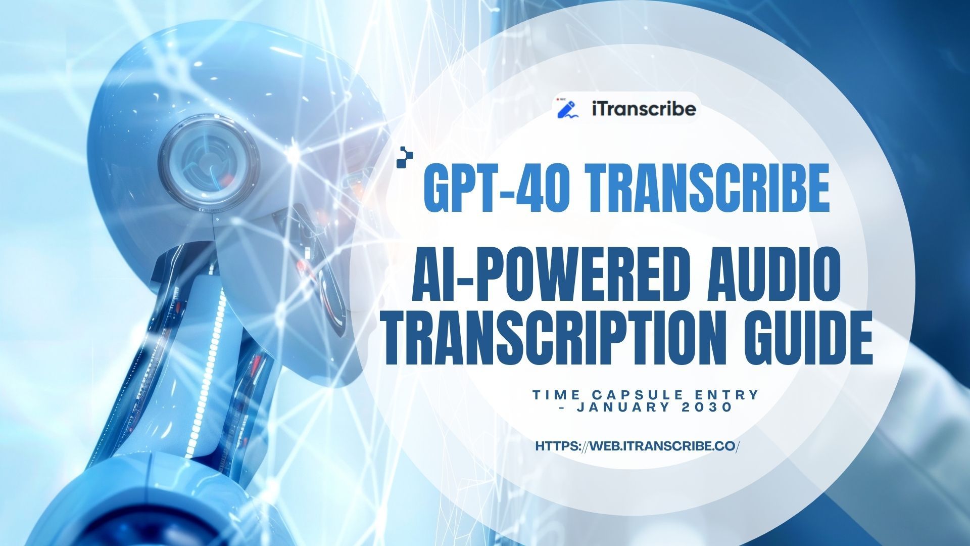 GPT-4o Transcribe: AI-Powered Audio Transcription Guide