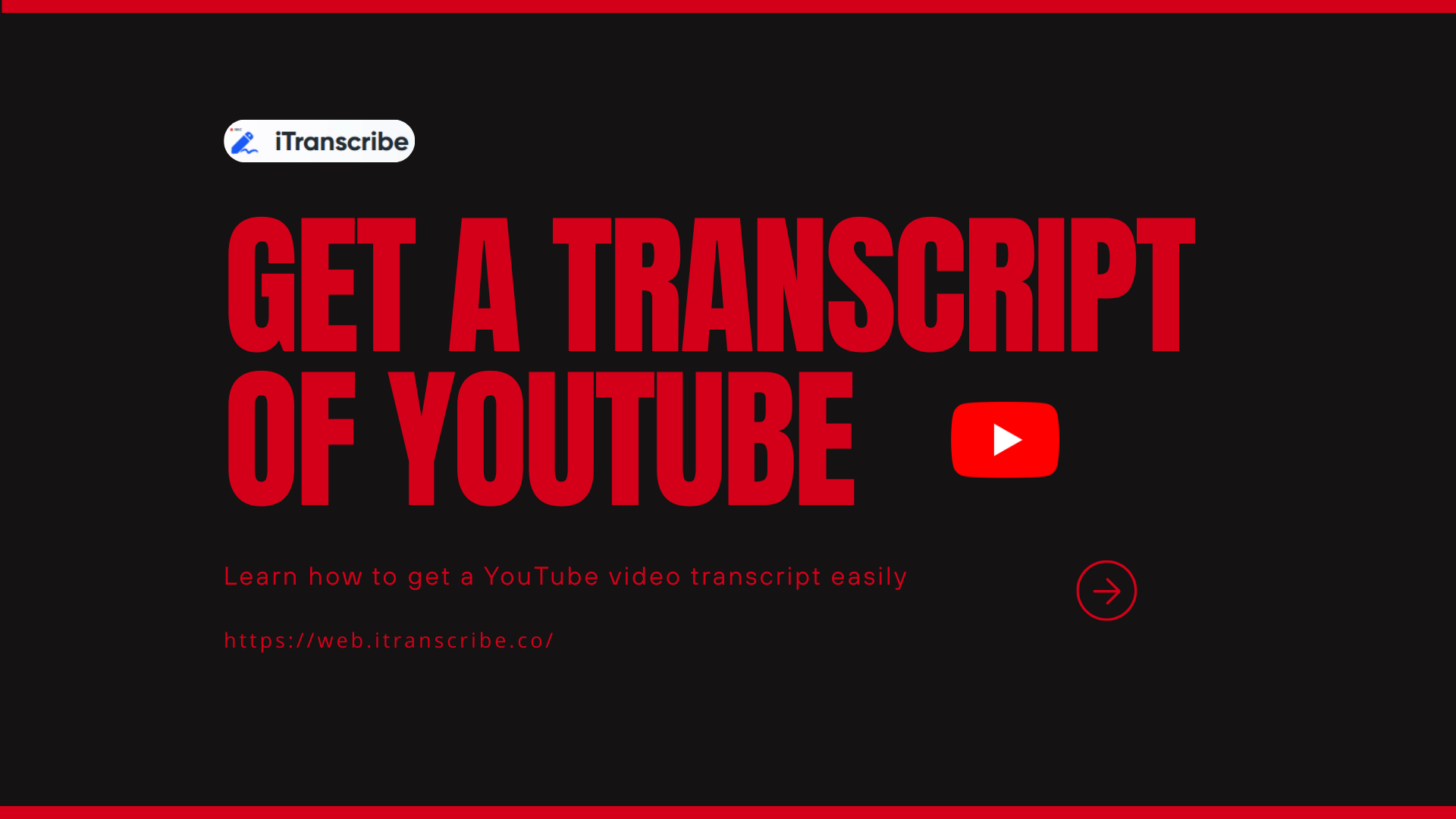 How to Get a Transcript of a YouTube Video - 2026 Guide