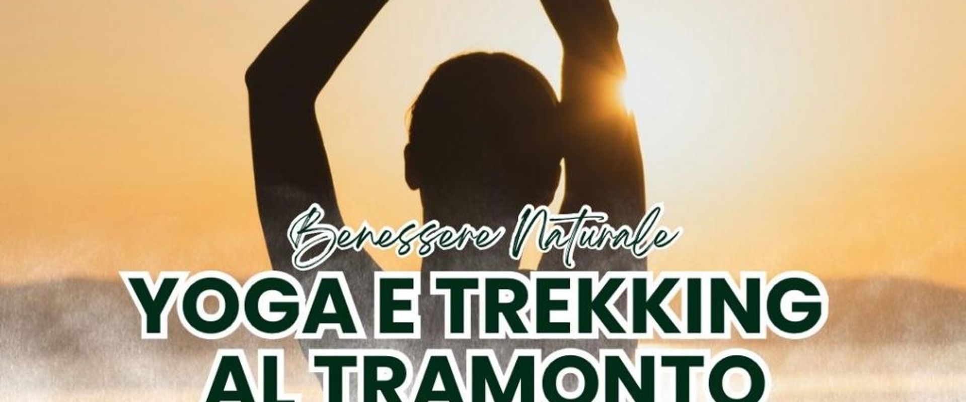 Yoga e Trekking al Tramonto – Terzo appuntamento