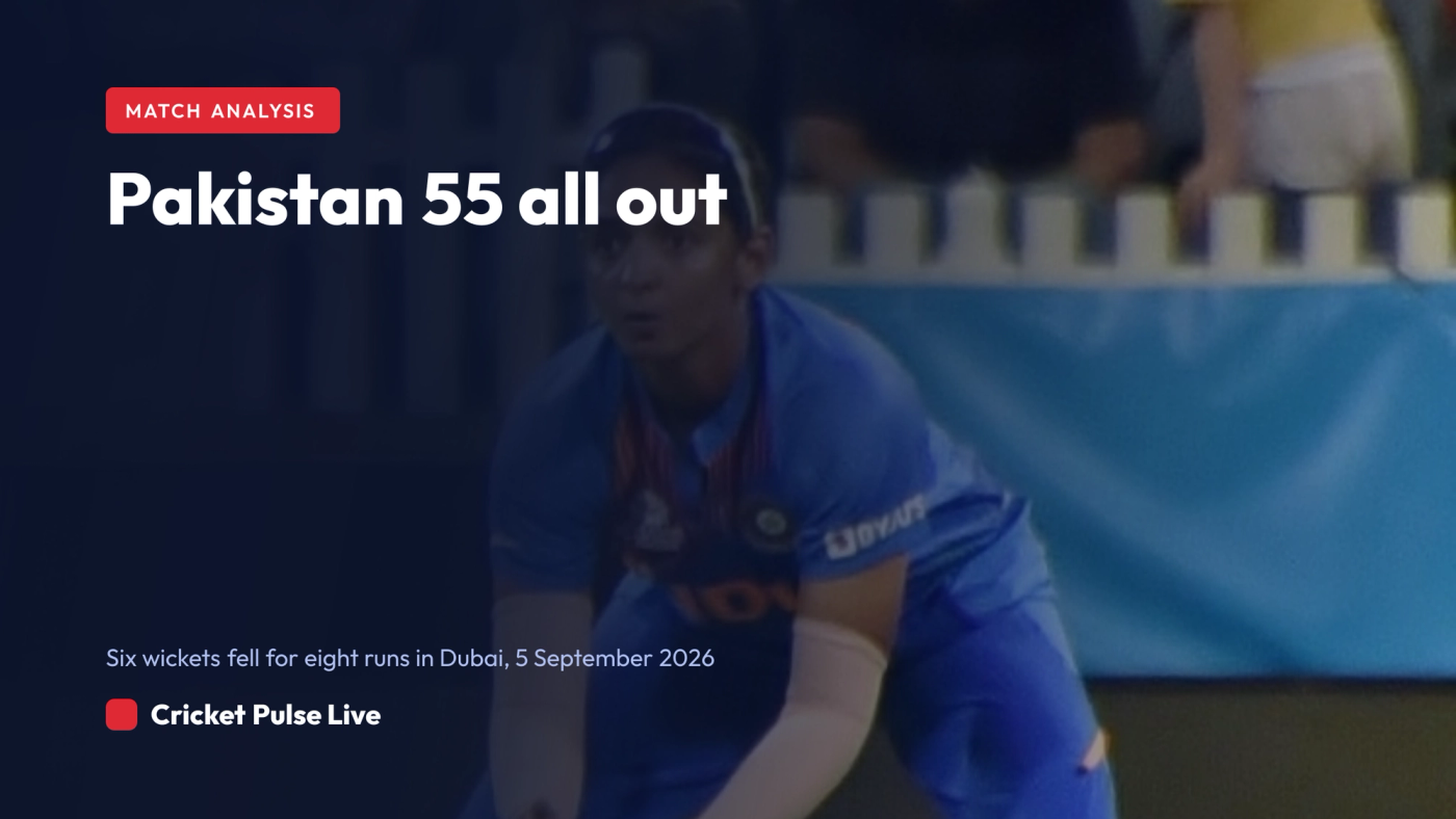 Match analysis card: Pakistan 55 all out against India at the Women’s Asia Cup in Dubai, 5 September 2026