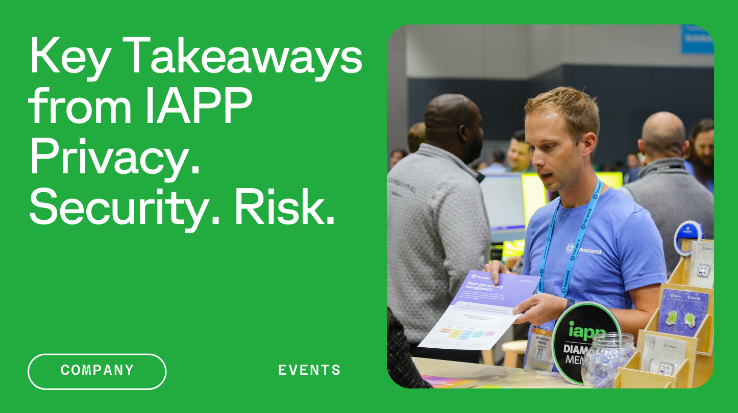 Vendor booth at trade show showing off information next to text Key Takeaways from IAPP Privacy Security Risk