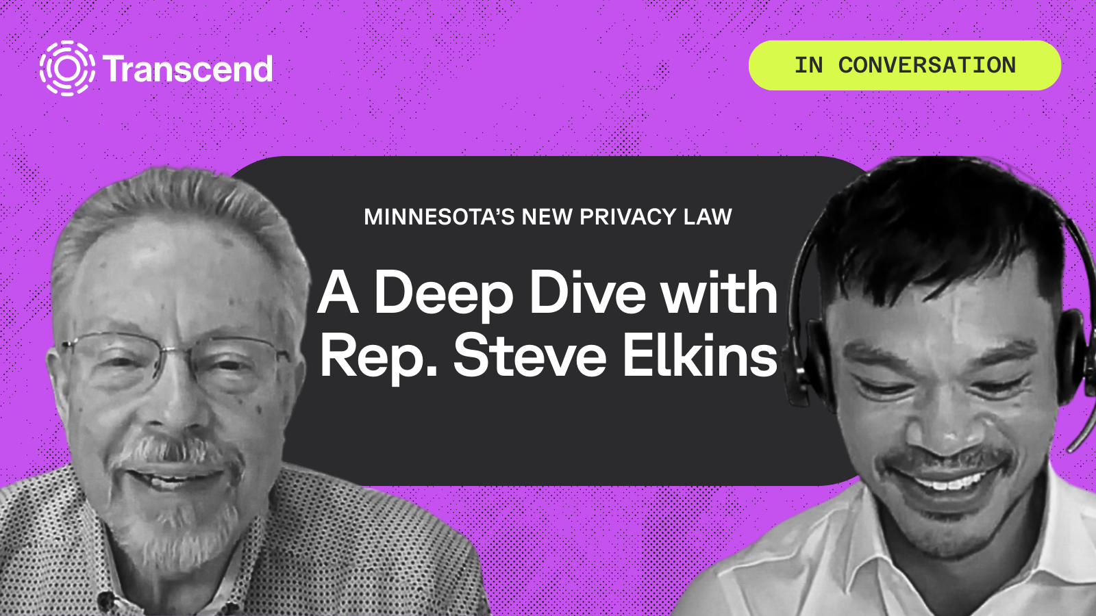 Two men are in conversation against a purple background with text about Minnesota's new privacy law and a deep dive with Rep. Steve Elkins.