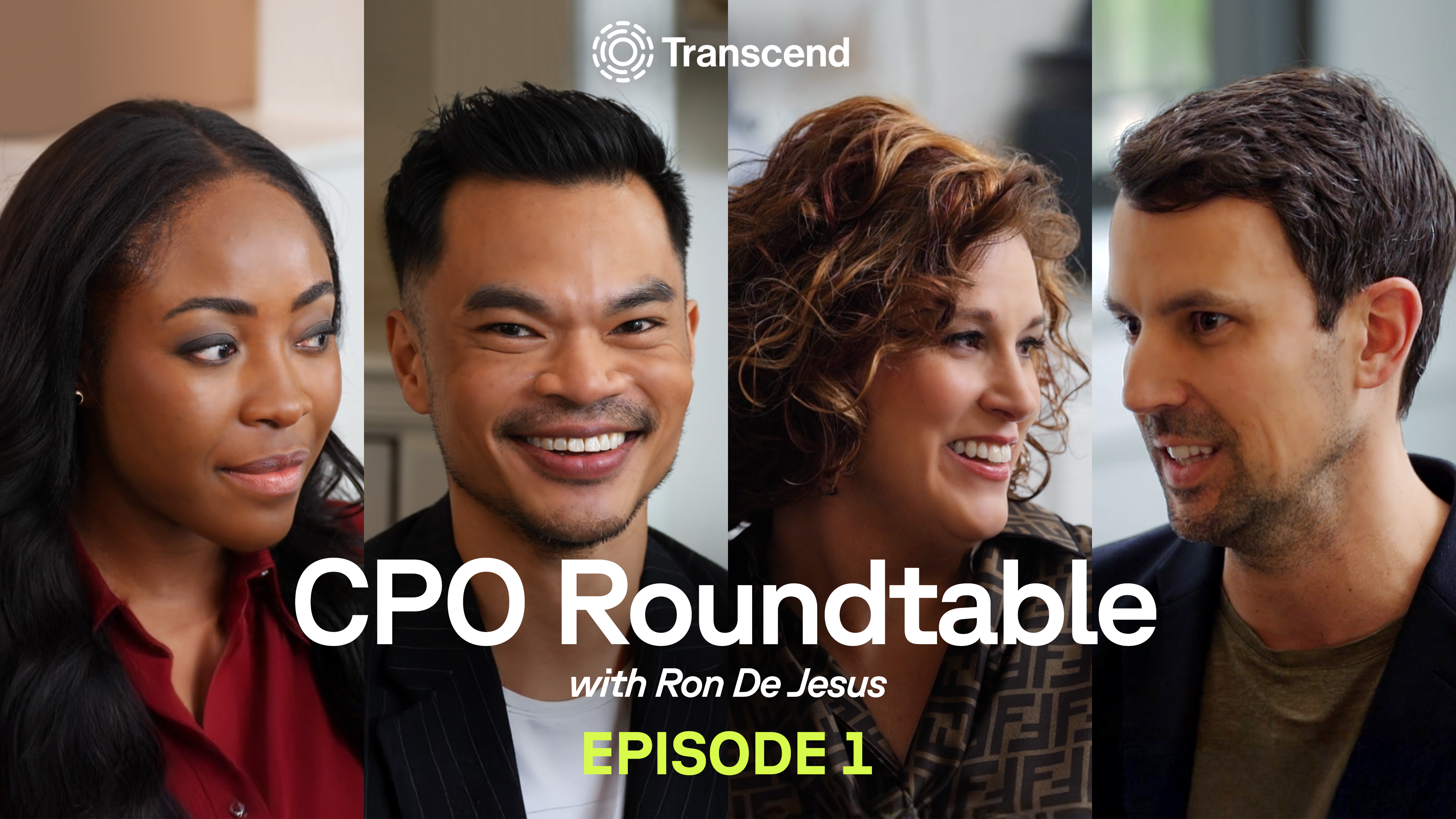 Four people engaged in conversation are featured on the CPO Roundtable with Ron De Jesus, Episode 1, presented by Transcend.