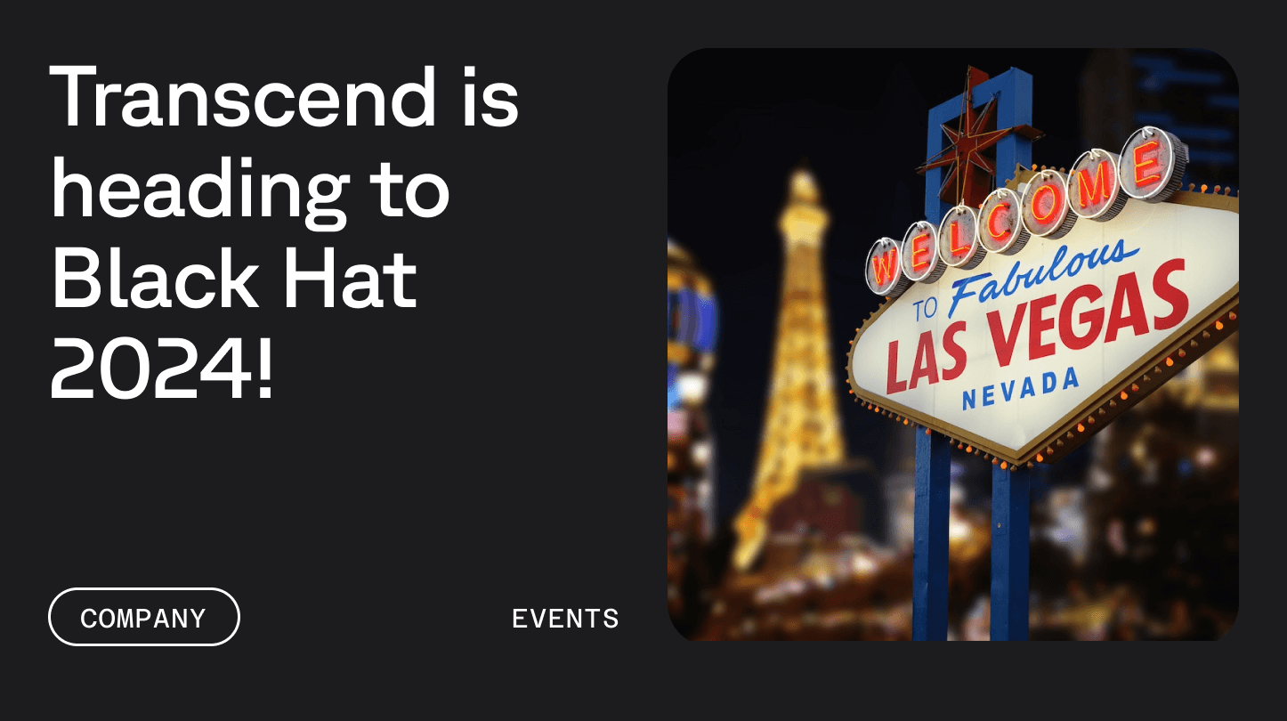 The famous las vegas sign next to text that reads transcend is heading to black hat 2024!