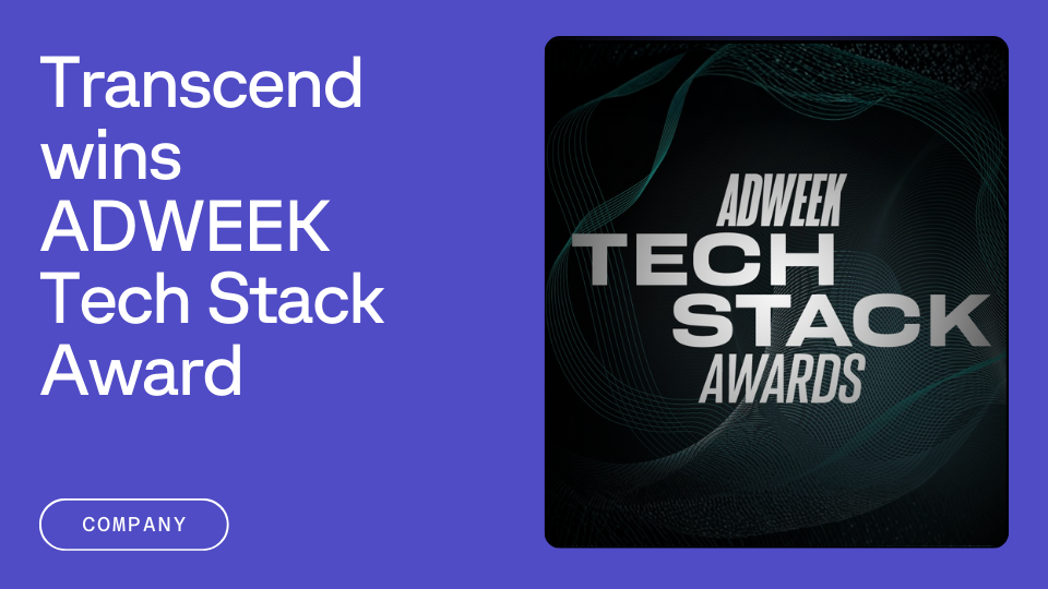Blue background with text reading "Transcend wins ADWEEK Tech Stack Award" alongside a graphic featuring the words "ADWEEK Tech Stack Awards" on a dark, swirling design.