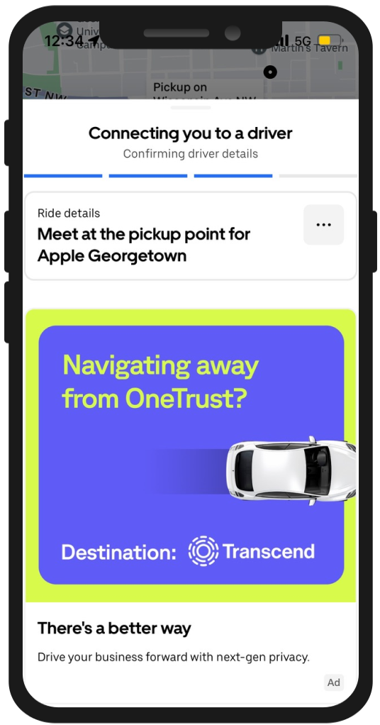 An uber ad for transcend reading navigating away from OneTrust
