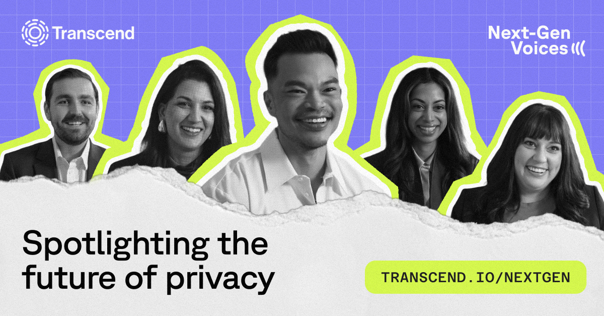 Five people are smiling against a blue grid background, with text reading "Spotlighting the future of privacy". The words "Transcend" and "Next-Gen Voices" are visible at the top, along with "TRANSCEND.IO/NEXTGEN" at the bottom.