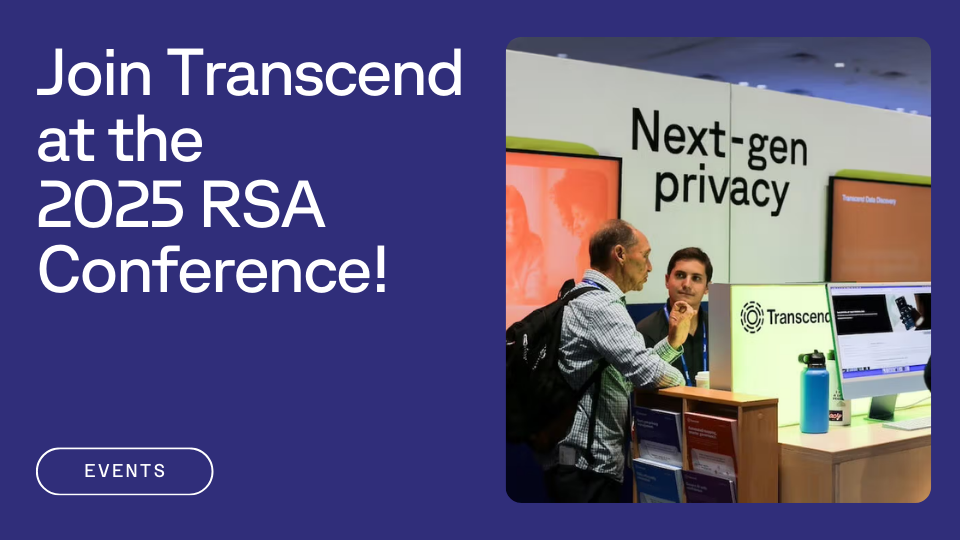 Text that reads "Join transcend at the 2025 RSA Conference!" next to two men speaking at the Transcend event booth
