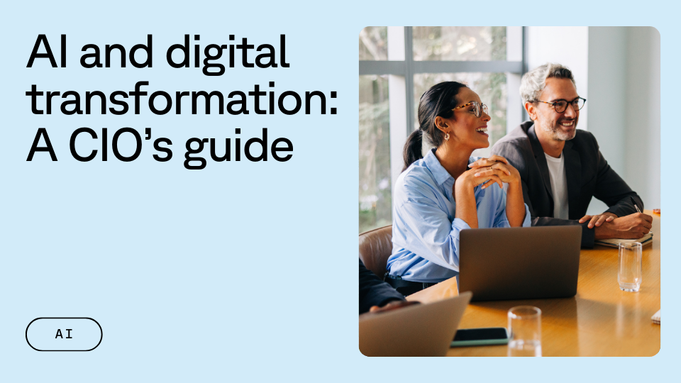 A diverse group of professionals smiling and engaged in a meeting around a table, with the text "AI and digital transformation: A CIO's guide" displayed beside them.