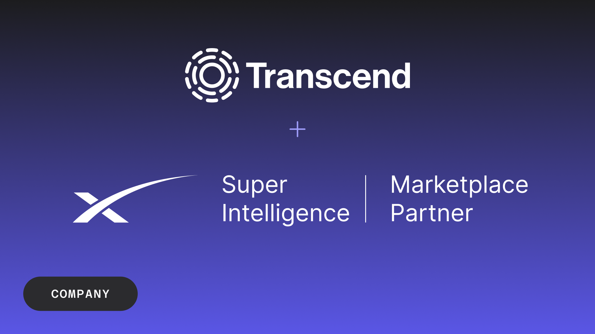 Transcend logo and X logo with text "Super Intelligence Marketplace Partner" on a blue background.