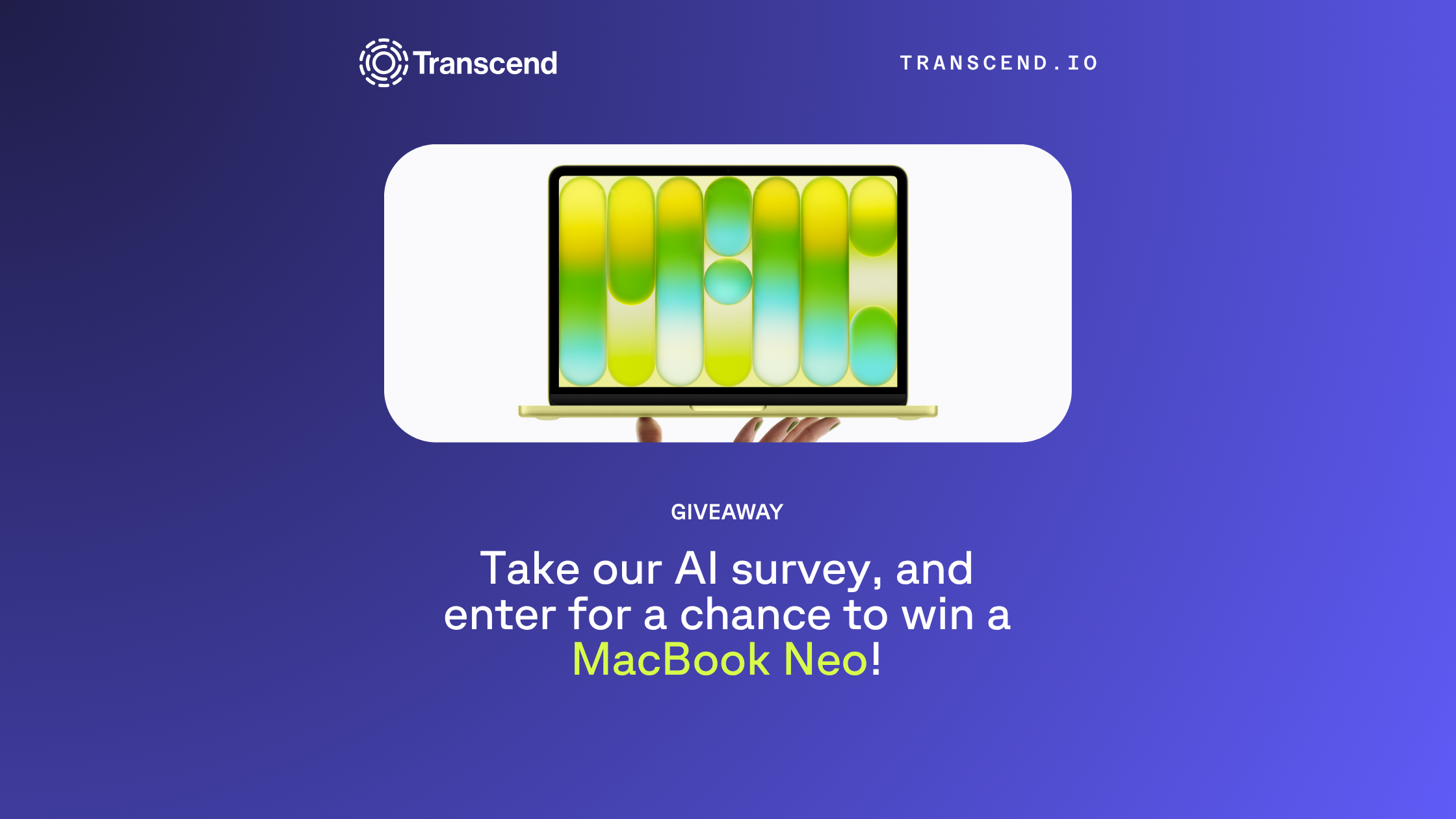 A laptop with a colorful abstract screen is featured on a blue and purple gradient background. Text reads, "Take our AI survey, and enter for a chance to win a MacBook Neo!" and is associated with a giveaway.