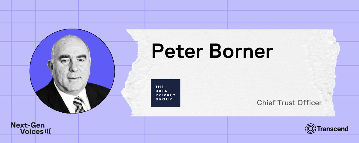Profile of Peter Borner with his name, attributing him the data privacy groups chief trust officer with logo below next-gen voices by transcend with logo