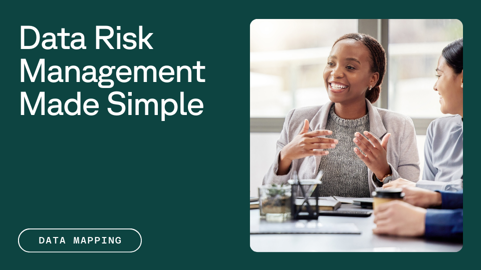 Test that reads "Data Risk Management Made Simple" next to a picture of two women smiling and talking