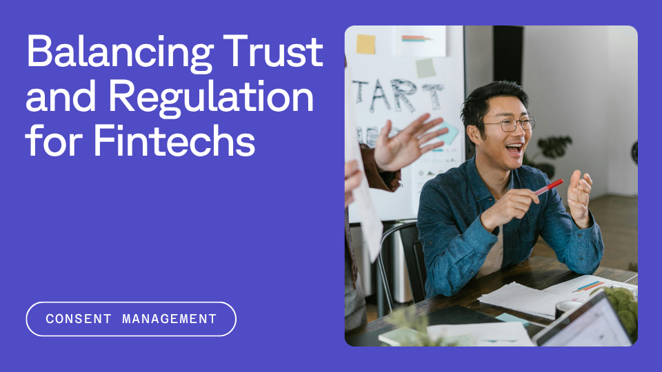 A man enthusiastically speaks during a meeting, surrounded by papers and a laptop, with a text header reading "Balancing Trust and Regulation for Fintechs" and buttons labeled "Consent" and "Management".